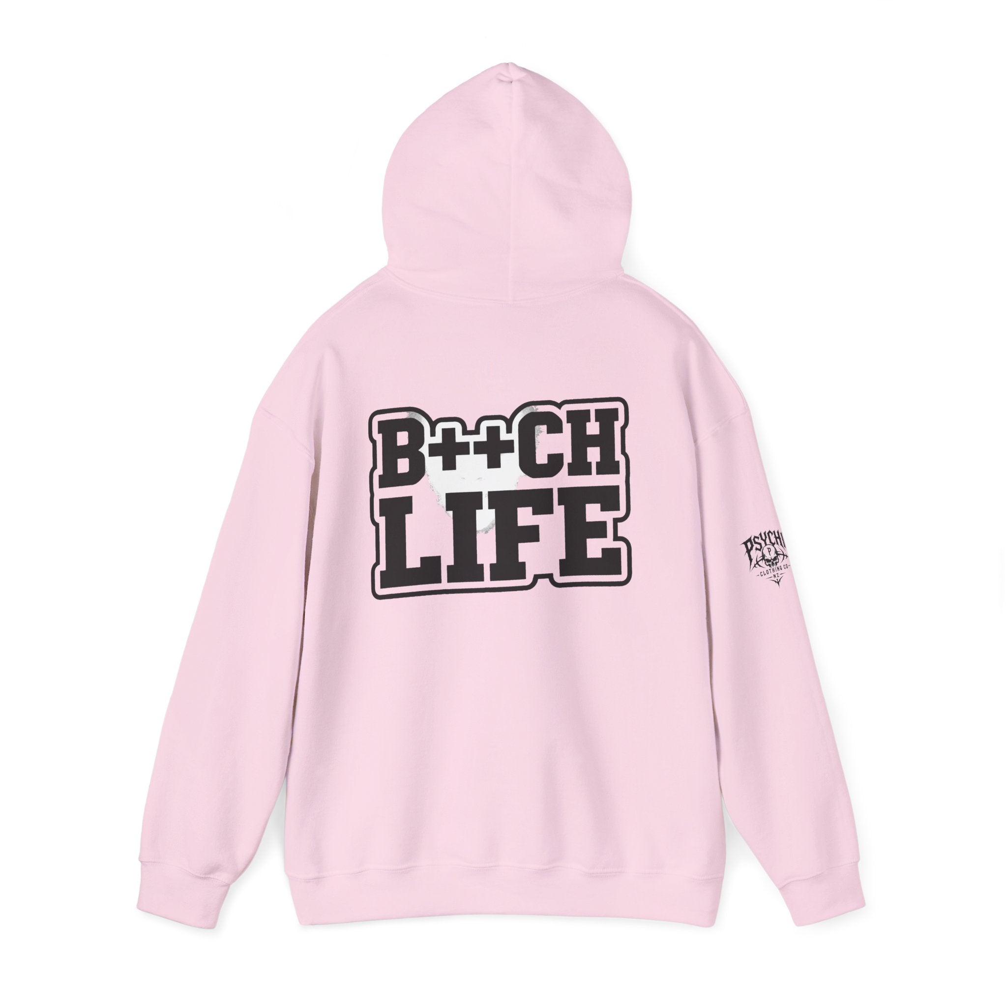 B*tch Life Hoodie — New Artwork (WIP, awaiting images)