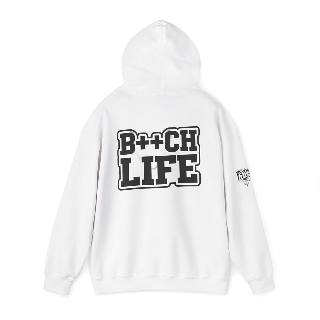 B*tch Life Hoodie — New Artwork (WIP, awaiting images)
