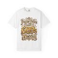 God's Blessing Graphic T-Shirt — "People's Praises Aren't God's Blessing" Christian Vintage Lettering
