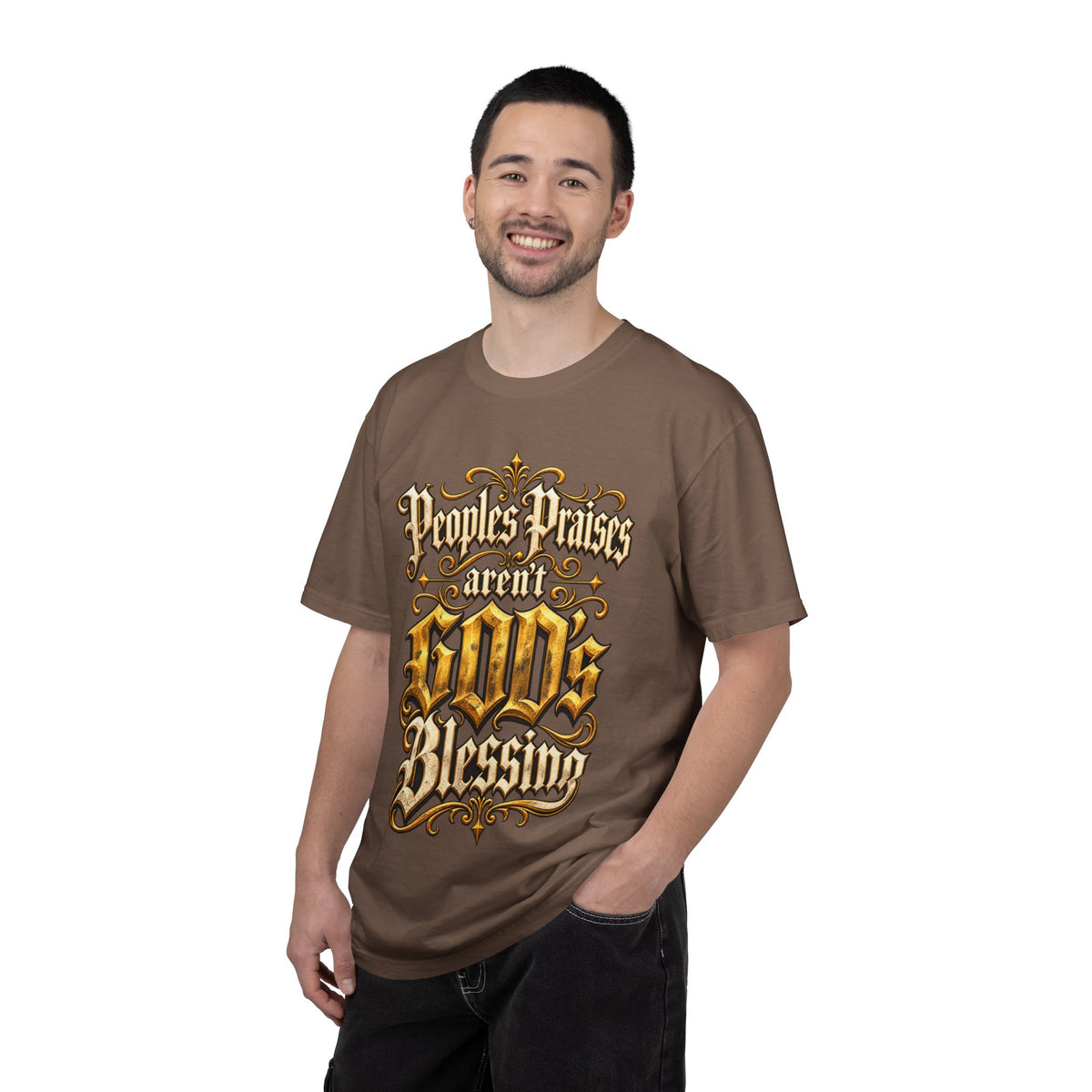 God's Blessing Graphic T-Shirt — "People's Praises Aren't God's Blessing" Christian Vintage Lettering