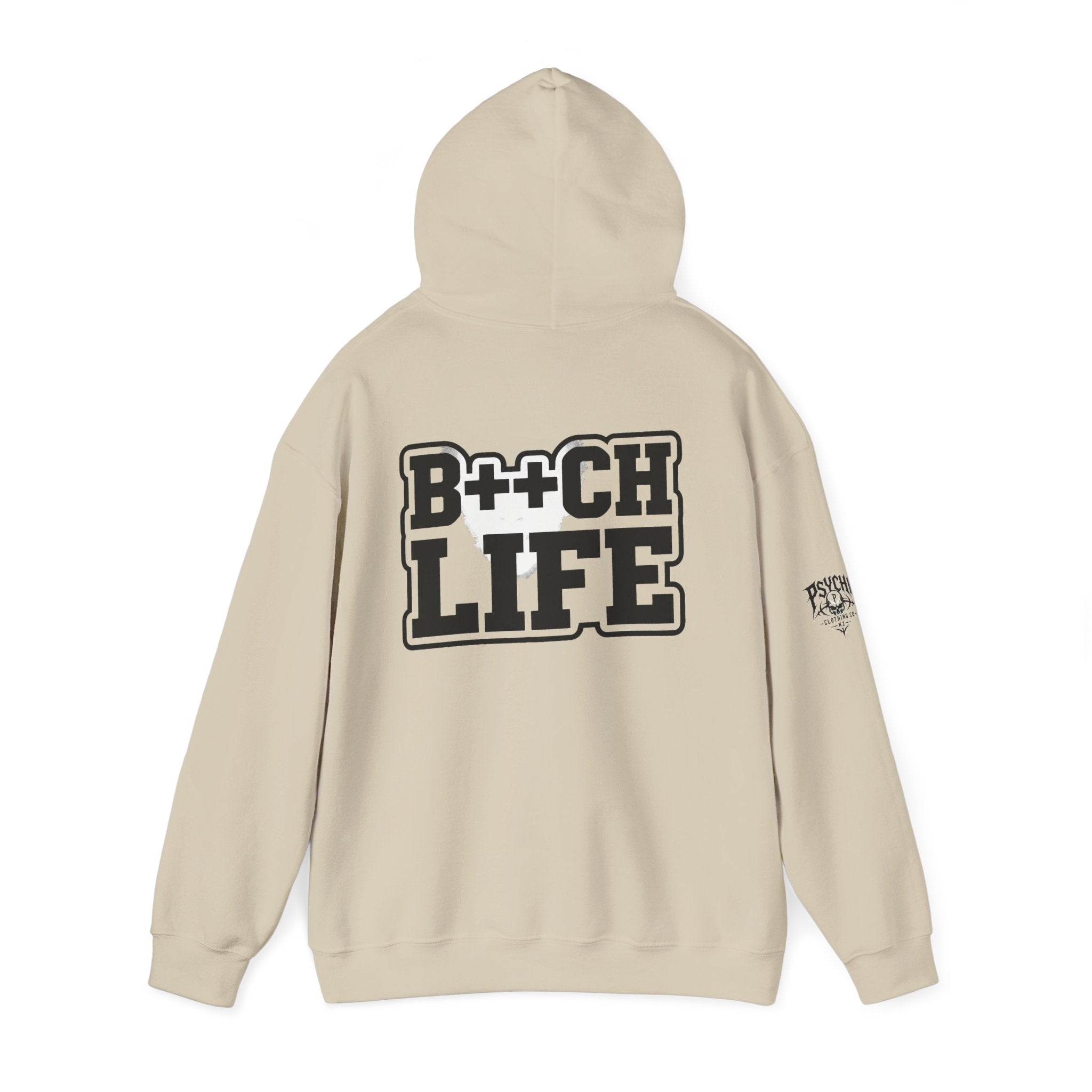 B*tch Life Hoodie — New Artwork (WIP, awaiting images)