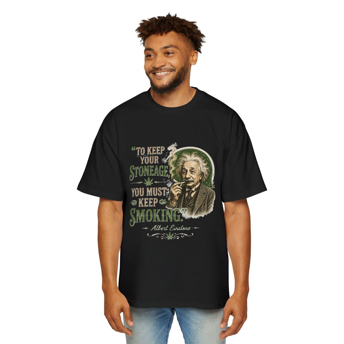 Vintage Einstein Cannabis Graphic T-Shirt — "To Keep Your Stoneage You Must Keep Smoking"