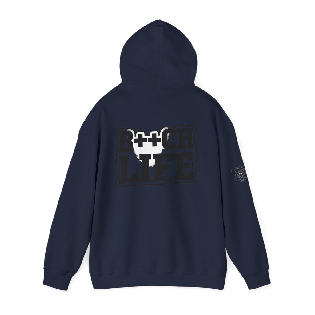 B*tch Life Hoodie — New Artwork (WIP, awaiting images)