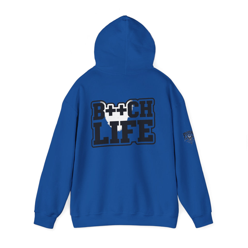 B*tch Life Hoodie — New Artwork (WIP, awaiting images)