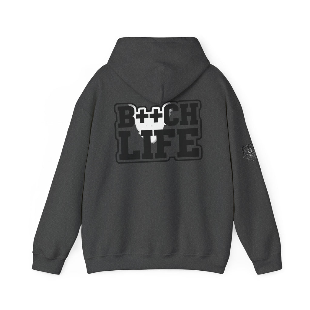 B*tch Life Hoodie — New Artwork (WIP, awaiting images)