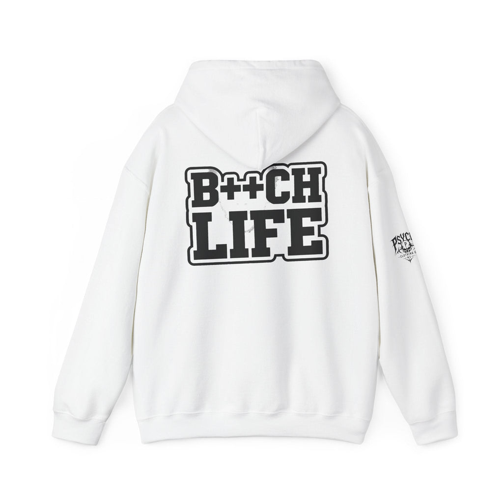 B*tch Life Hoodie — New Artwork (WIP, awaiting images)