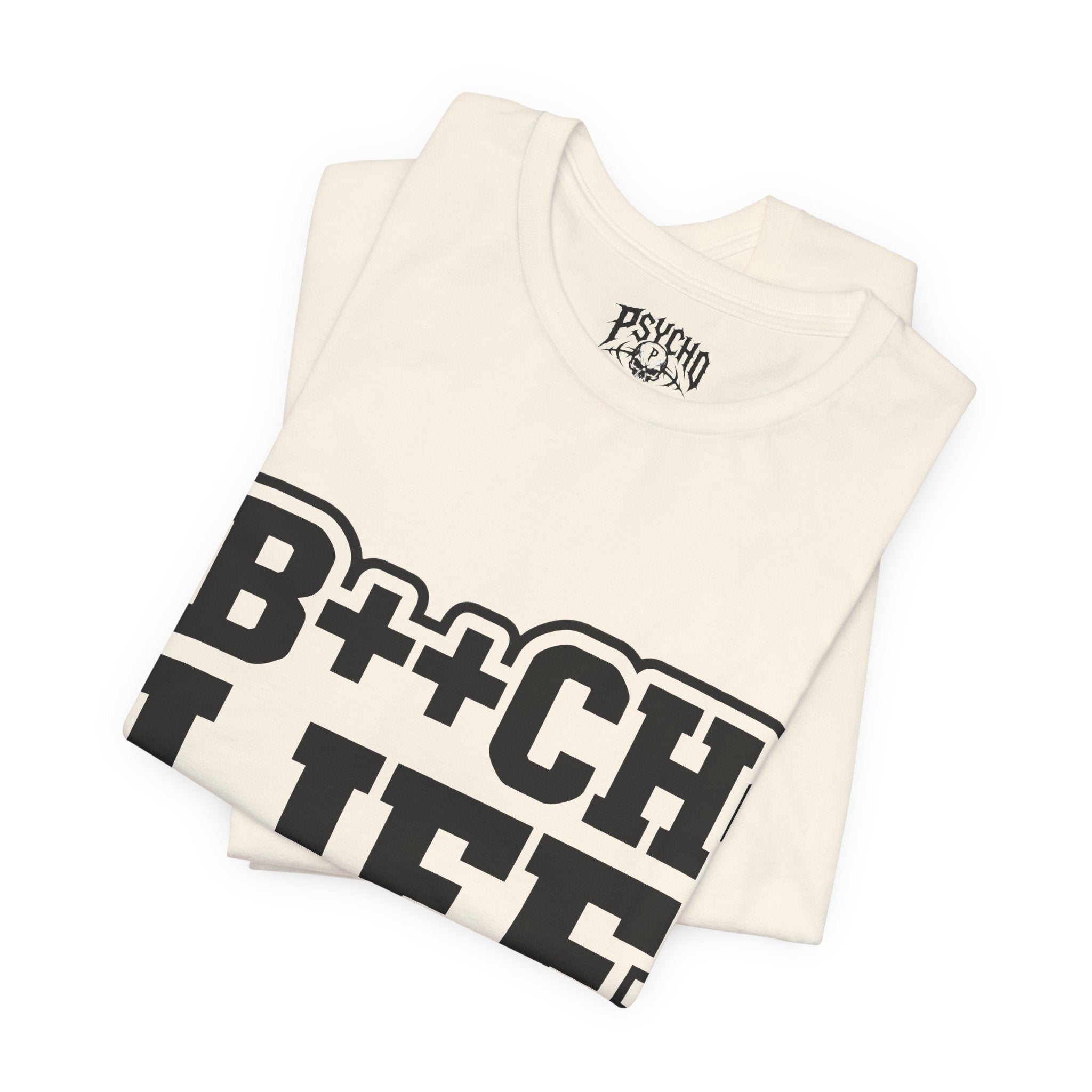 B++CH LIFE Graphic Tee — Bold Text Statement T-Shirt