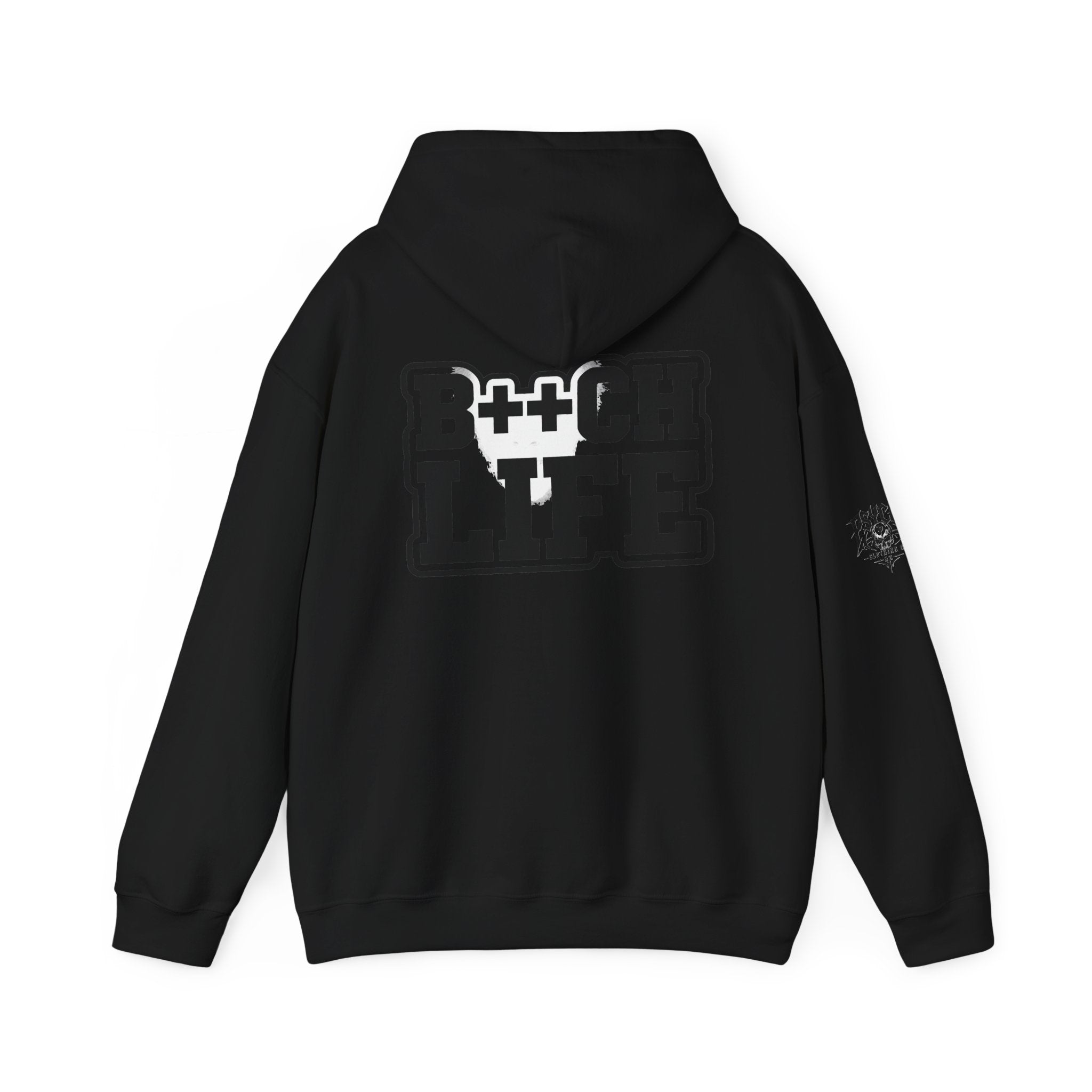 B*tch Life Hoodie — New Artwork (WIP, awaiting images)