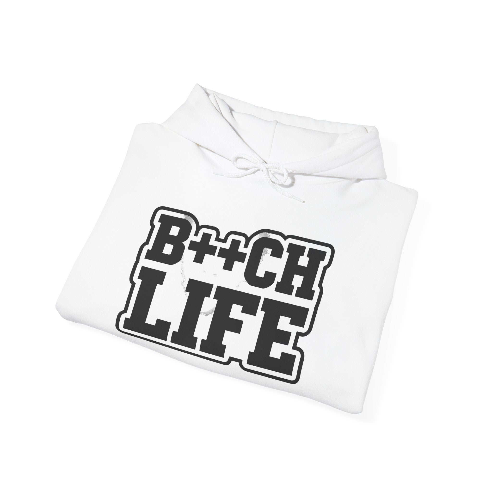 B++CH LIFE Graphic Hoodie — Bold Retro Black Text Hoodie