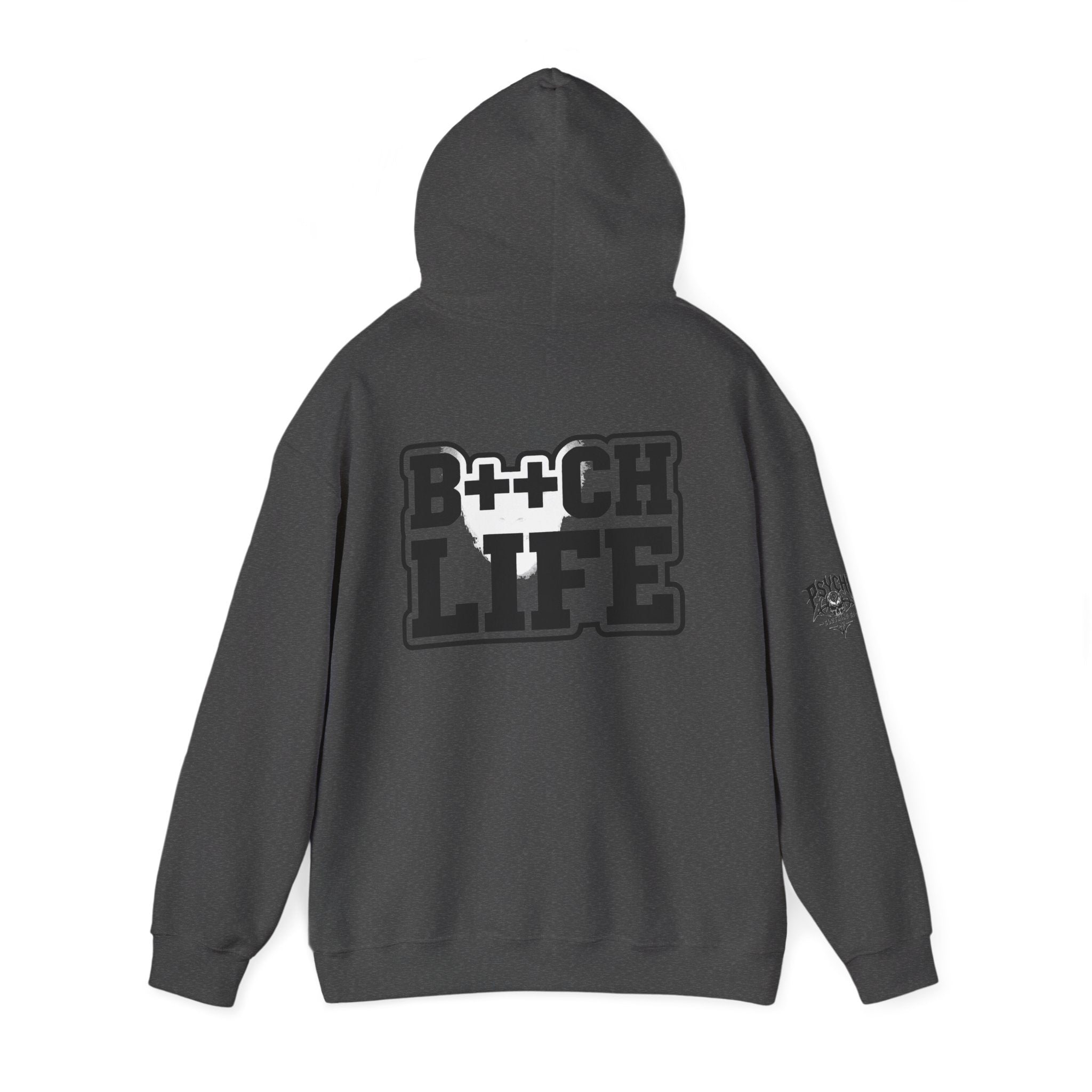 B*tch Life Hoodie — New Artwork (WIP, awaiting images)