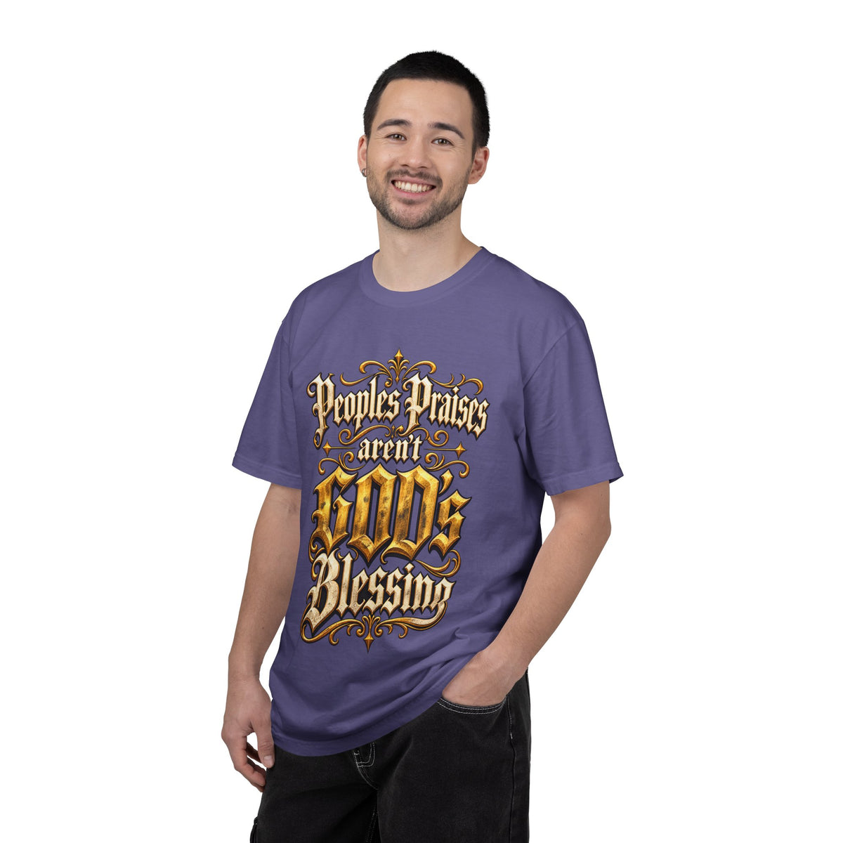 God's Blessing Graphic T-Shirt — "People's Praises Aren't God's Blessing" Christian Vintage Lettering