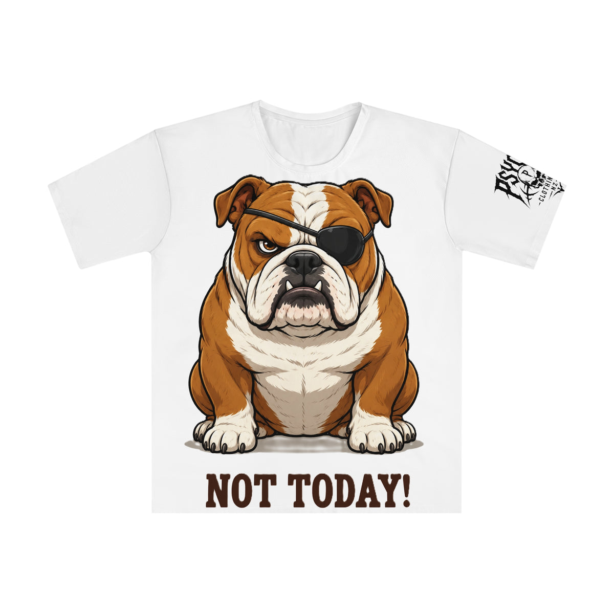 Not Today Bulldog T-Shirt